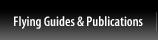 Flying Guides & Publications