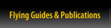 Flying Guides & Publications