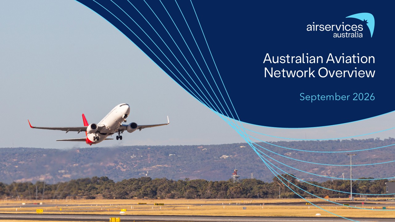 Airservices Australia publishes September 2026 Aviation Network Overview